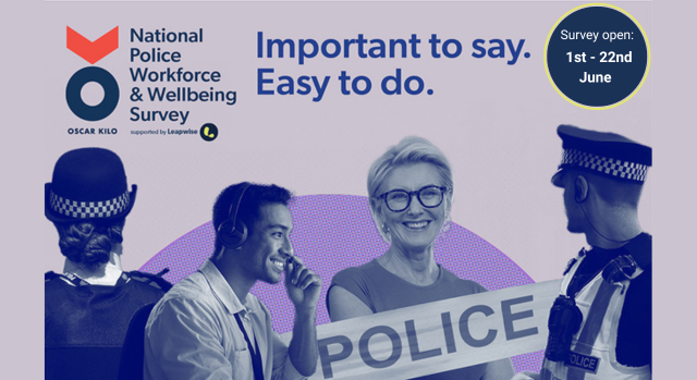 National Police Wellbeing Survey: Share your views
